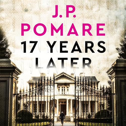 17 Years LaterAudiobook