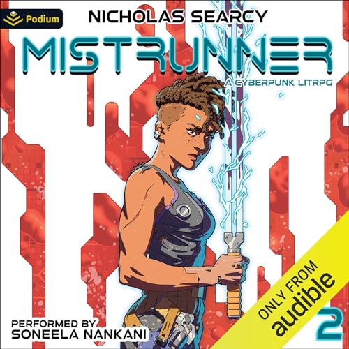Mistrunner 2: A Cyberpunk LitRPGAudiobook