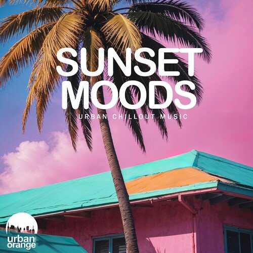 Various Artists - Sunset Moods Urban Chillout Music (2024)