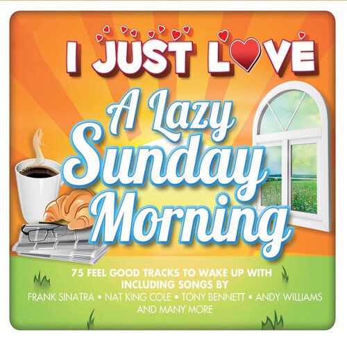 Various Artists - I Just Love a Lazy Sunday Morning (2014)