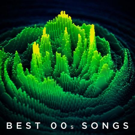 Various Artists - Best 00's Songs (2024)