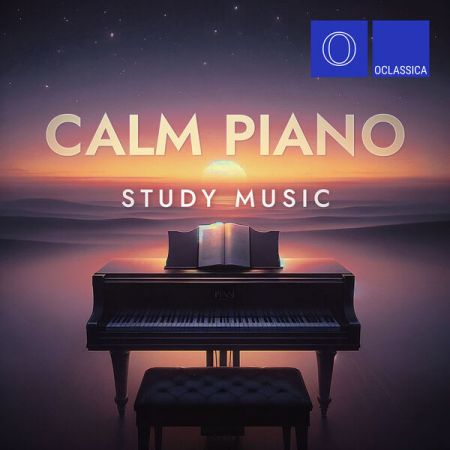 Various Artists - Calm Piano Study Music (2024)