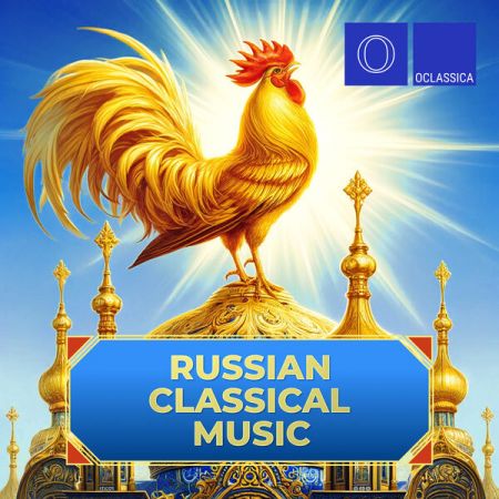 Various Artists - Russian Classical Music (2024)