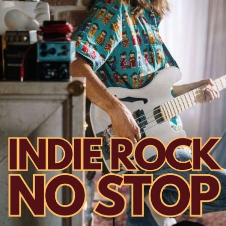 Various Artists - Indie Rock No Stop (2024)