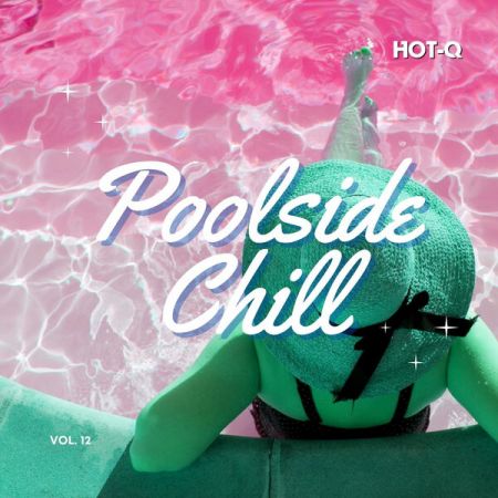 Various Artists - Poolside Chill 012 (2024)