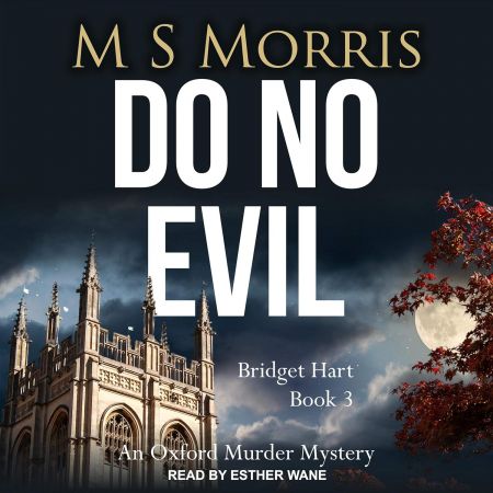 Do No Evil: An Oxford Murder Mystery (Bridget Hart Series, Book 3)Audiobook