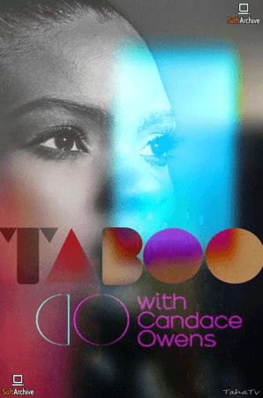 Taboo with Candace Owens S01 1080p WEB-DL AAC2.0 AVC-SantaJesus