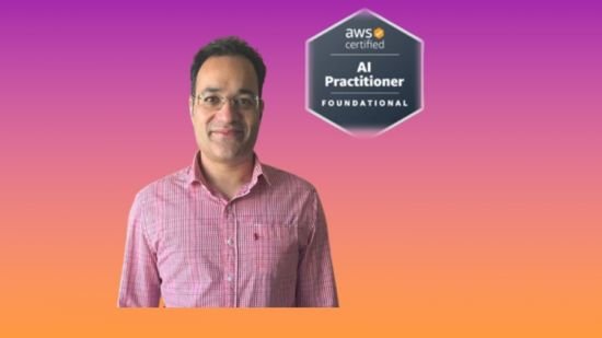 AWS Certified AI Practitioner AIF-C01 - Beginner to Advanced