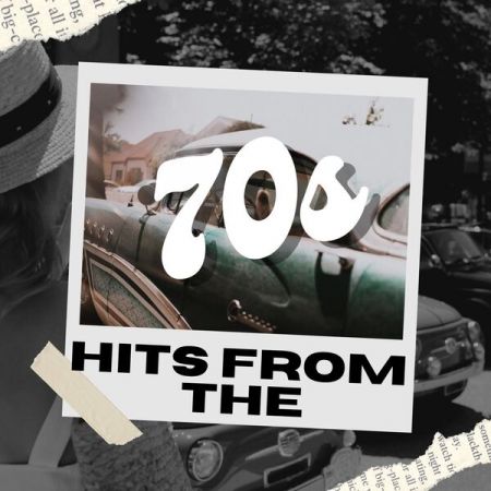 VA - Hits from the 70s (2024-08-28)