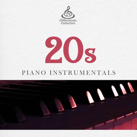 Various Artists - 20s Piano Instrumentals (2024)