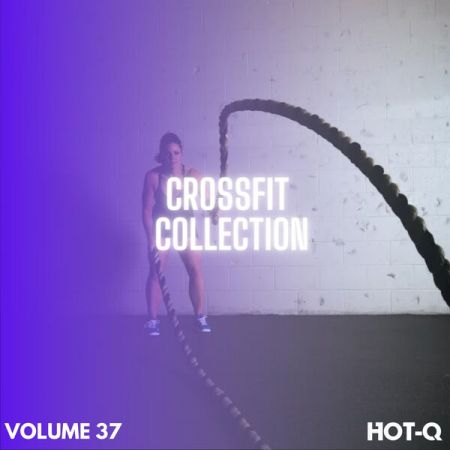 Various Artists - Crossfit Collection 037 (2024)