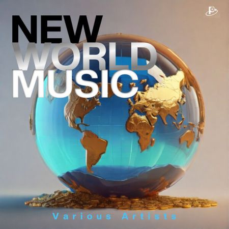Various Artists - New World Music (2024)