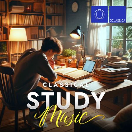Various Artists - Classical Music Study (2024)