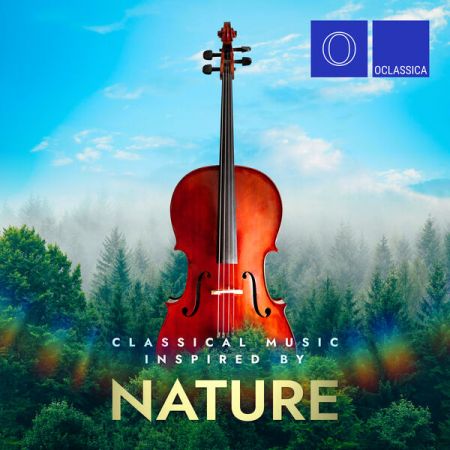 Various Artists - Classical Music Inspired by Nature (2024)