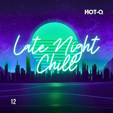 Various Artists - Late Night Chill 012 (2024)