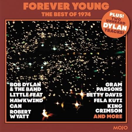 VA - Mojo Presents Forever Young (The Best Of 1974)