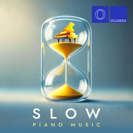 Various Artists - Slow Piano Music (2024)