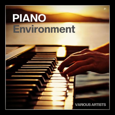 Various Artists - Piano Environment (2024)