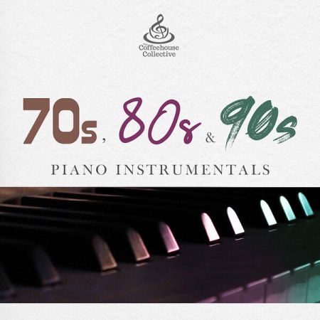 Various Artists - 70s, 80s &amp; 90s Piano Instrumentals (2024)