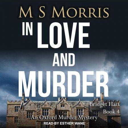 In Love and Murder: An Oxford Murder Mystery (Bridget Hart, Book 4)Audiobook