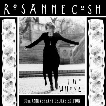 Rosanne Cash - The Wheel (30th Anniversary Remastered Deluxe Edition) (1993/2023)[CD-Rip]