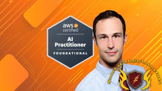 Complete AWS Certified AI Practitioner – AIF-C01[NEW]