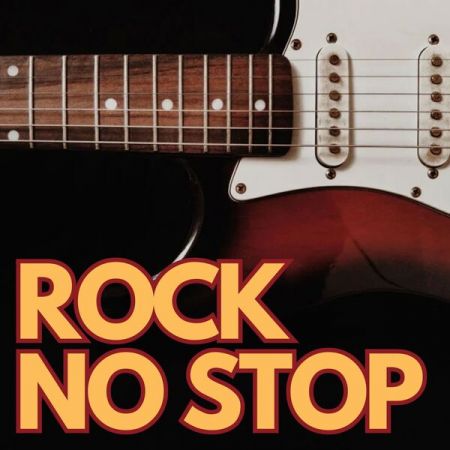 Various Artists - Rock No Stop (2024)