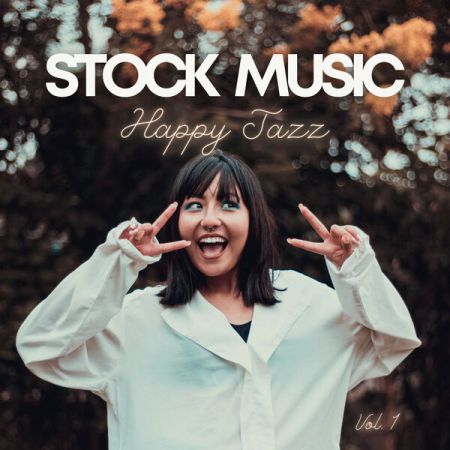 Various Artists - Stock Music Happy Jazz Vol 1 (2024)