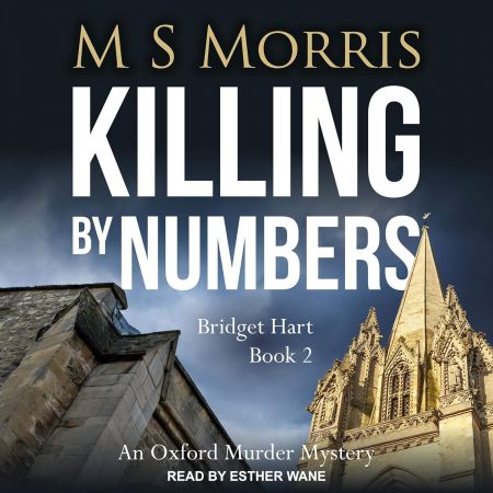 Killing by Numbers: An Oxford Murder Mystery (Bridget Hart, Book 2)Audiobook