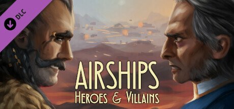 Airships Heroes and Villains Linux-I KnoW