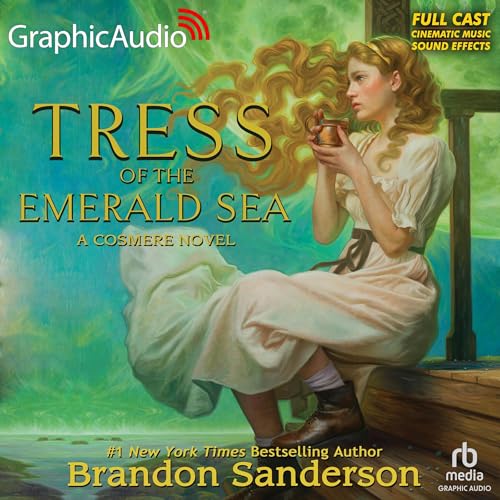 Tress of the Emerald Sea: A Cosmere Novel (Dramatized Adaptation)Audiobook