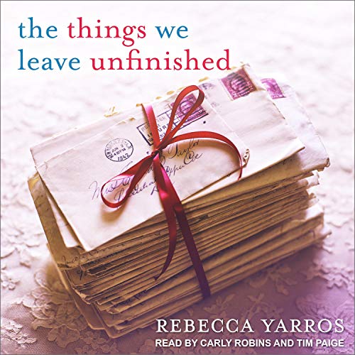 The Things We Leave UnfinishedAudiobook