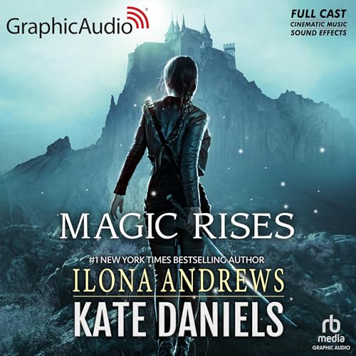 Magic Rises (Dramatized Adaptation)Audiobook