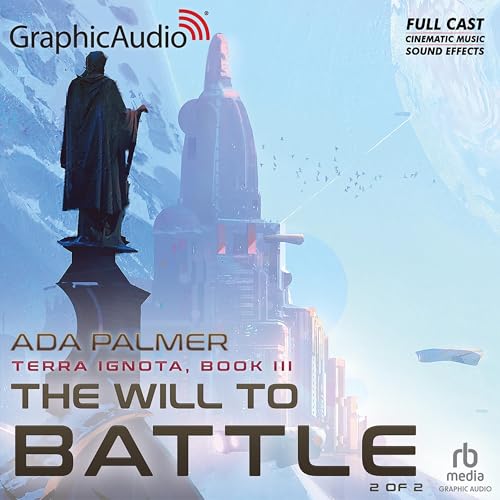 The Will to Battle (Part 2 of 2) (Dramatized Adaptation)Audiobook