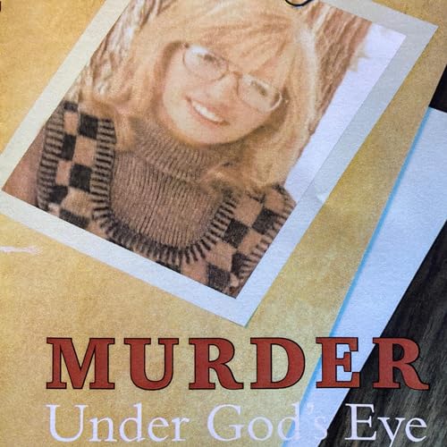 Murder Under God's Eye: The Nightmare Killing in Stanford's ChurchAudiobook