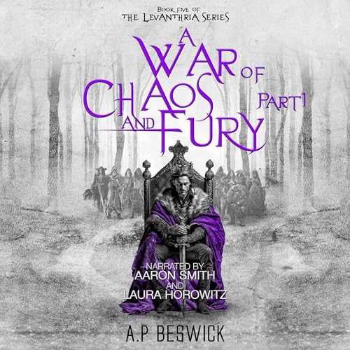 A War of Chaos and Fury: Part 1Audiobook
