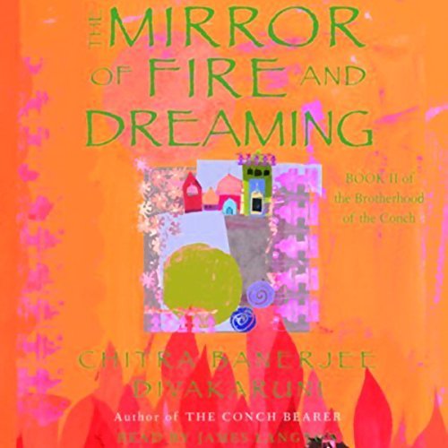 The Mirror of Fire and DreamingAudiobook