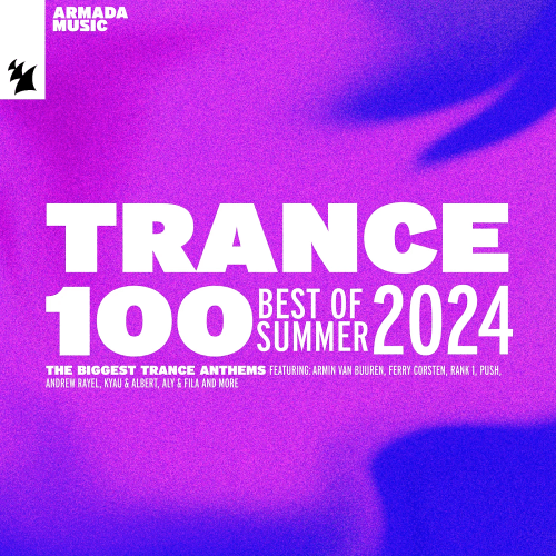 VA - Trance 100 - Best Of Summer (2024)