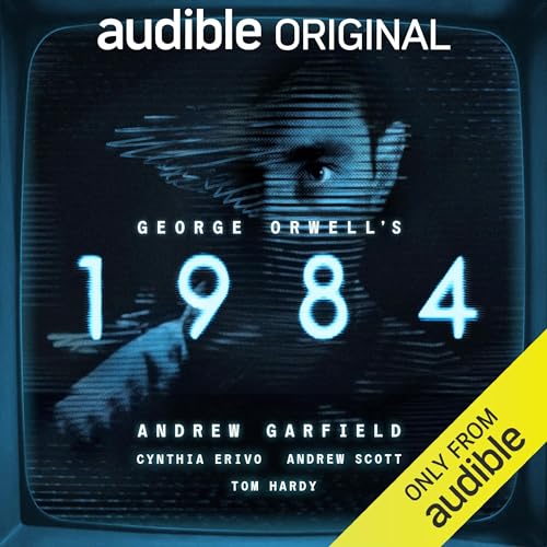 George Orwell's 1984: An Audible Original adaptationAudiobook