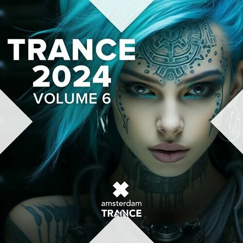 Various Artists - Trance 2024 Vol.6 (2024) FLAC/MP3