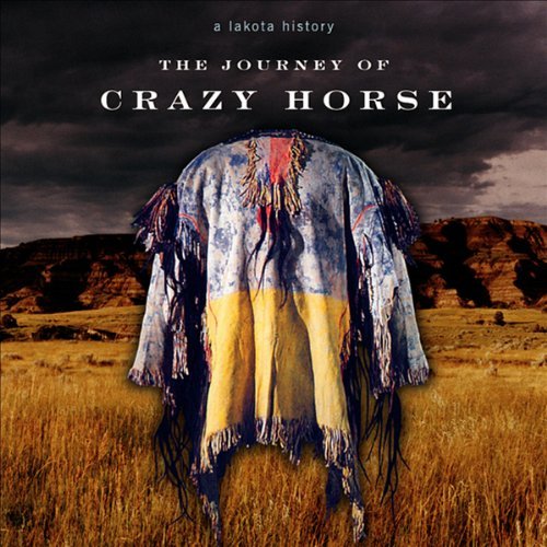 The Journey of Crazy HorseAudiobook