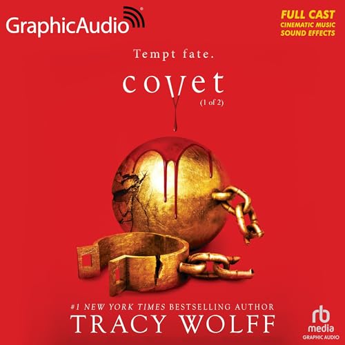 Covet (Part 1 of 2) (Dramatized Adaptation)Audiobook