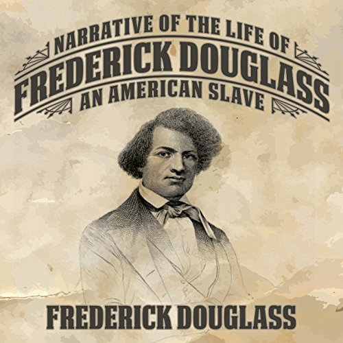Narrative of the Life of Frederick Douglass: An American SlaveAudiobook
