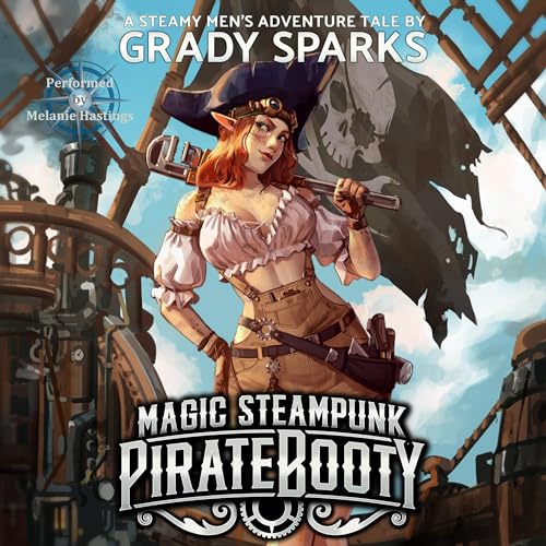 Magic Steampunk Pirate BootyAudiobook