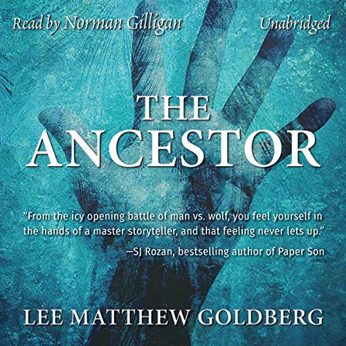 The Ancestor by Lee Matthew GoldbergAudiobook