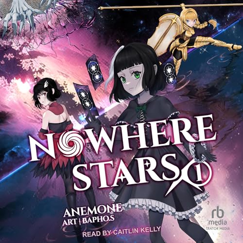 Nowhere Stars: Volume 1Audiobook