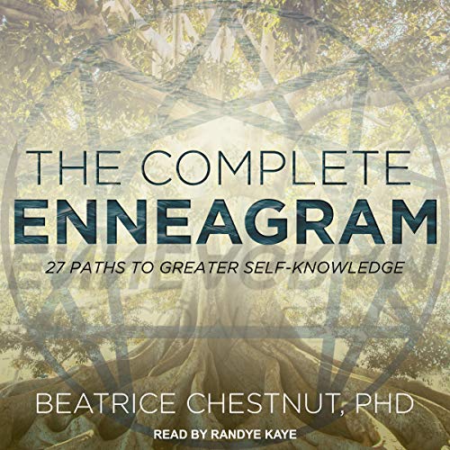 The Complete Enneagram: 27 Paths to Greater Self-KnowledgeAudiobook