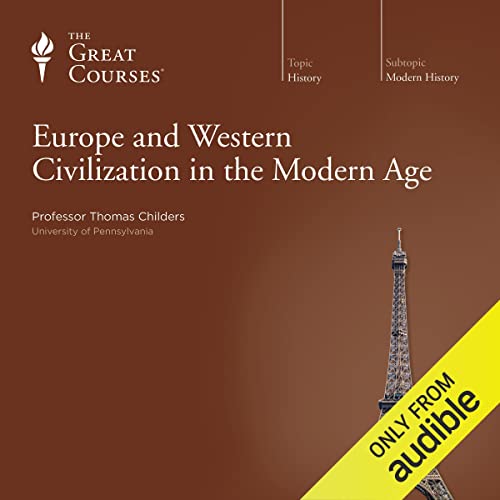 Europe and Western Civilization in the Modern AgeAudiobook