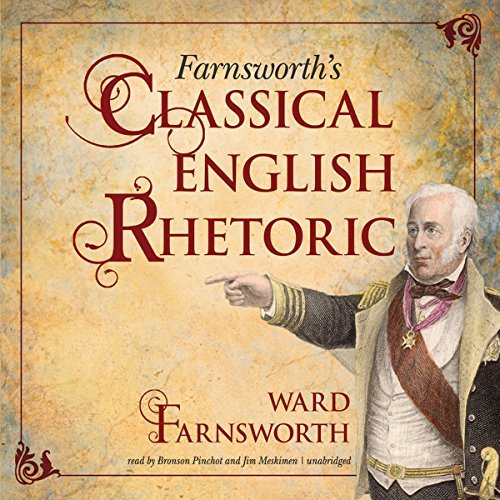 Farnsworth's Classical English RhetoricAudiobook