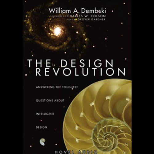 Design Revolution: Answering the Toughest Questions About Intelligent DesignAudiobook